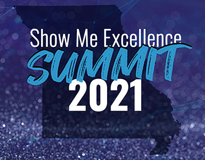 2021 Show Me Excellence Summit