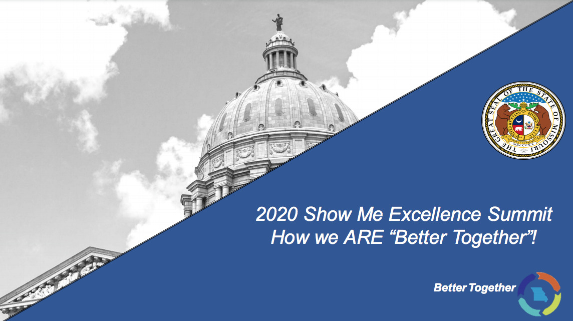 2020 Show Me Excellence Summit Slide Show