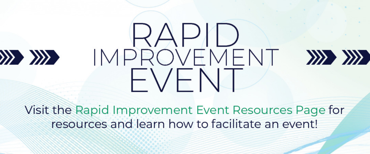 Rapid Improvement Event